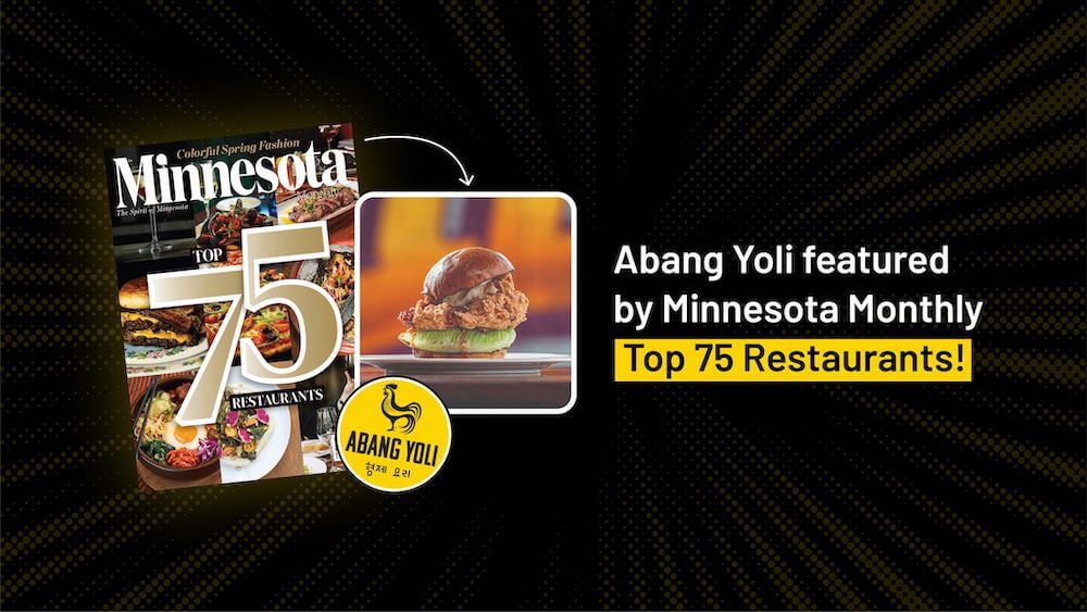 Abang Yoli Featured By Minnesota Monthly Top 75 restaurants